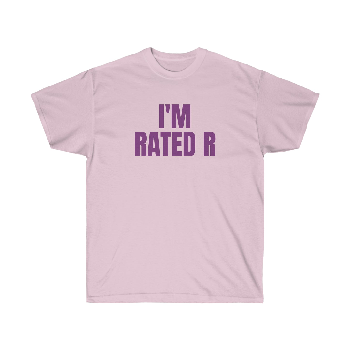 I'M RATED R TEE