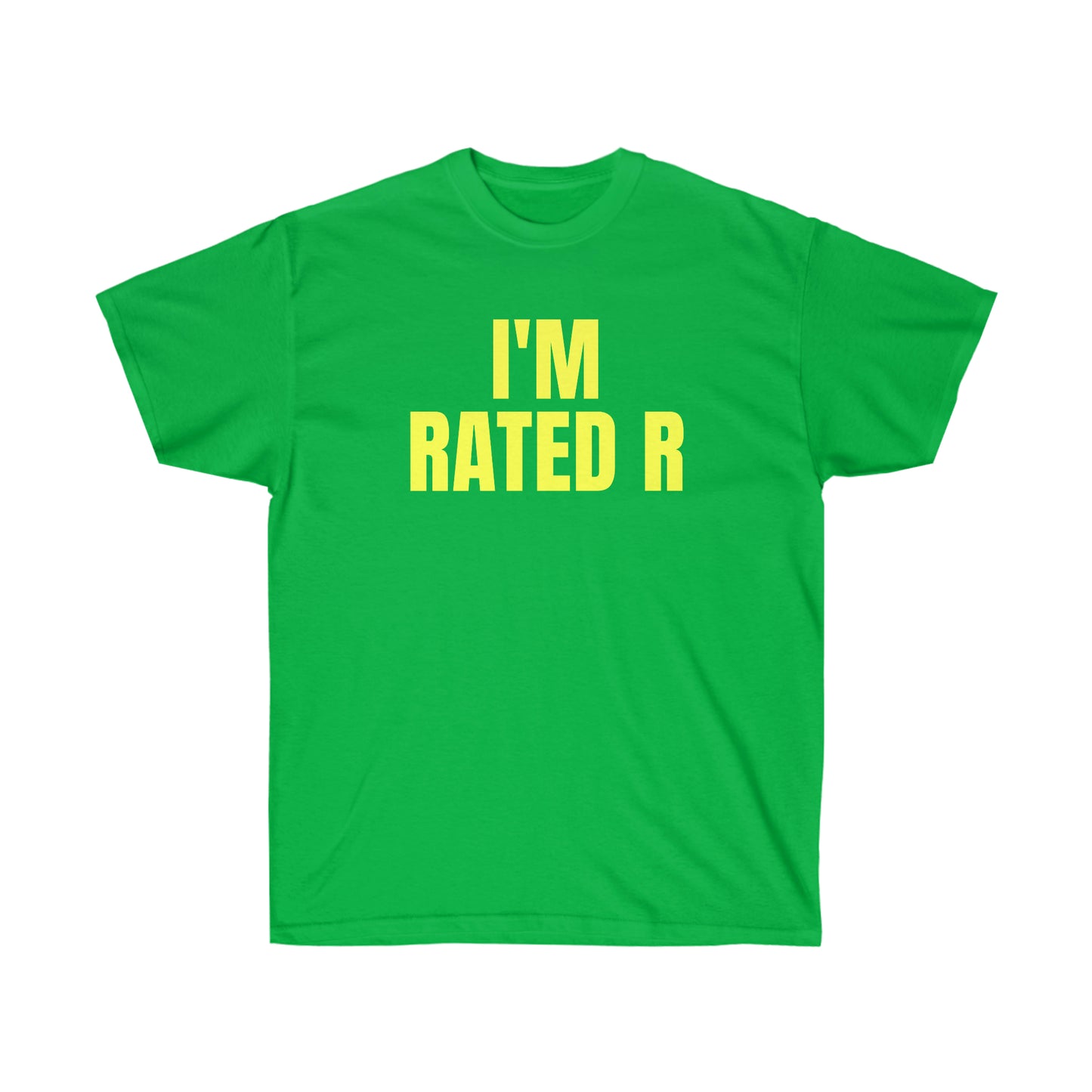 I'M RATED R TEE